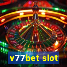 v77bet slot